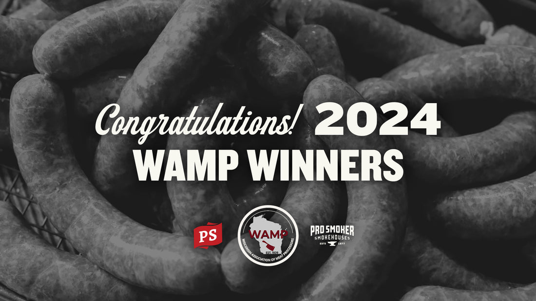 Pro Smoker Congratulates the 2024 WAMP Specialty Meat Award Winners
